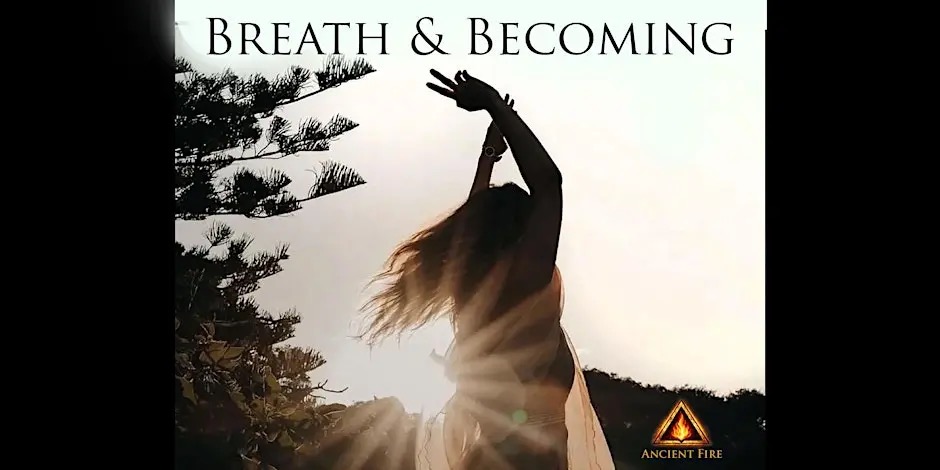 Breath and Becoming:. Women's Breathwork and Movement