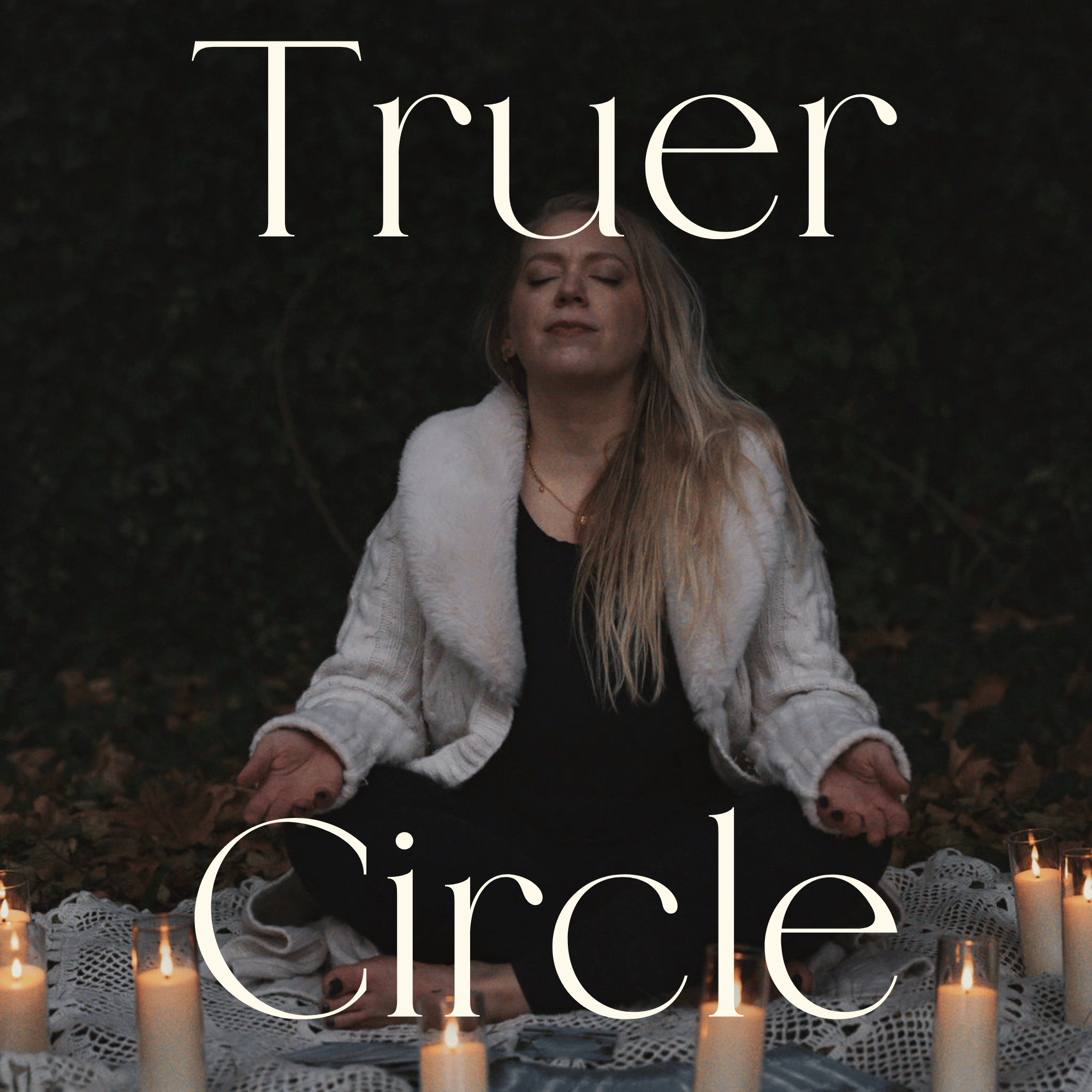 Truer Circle (South Surrey): a healing experience for women blending holistic intuition, inner journeying, and quantum meditation.